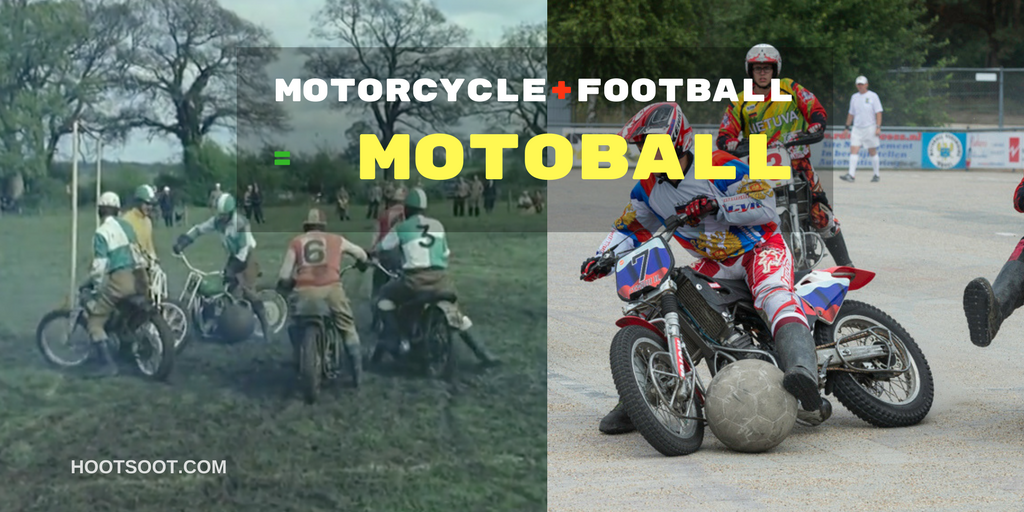 Motorcycle + Football= Motoball